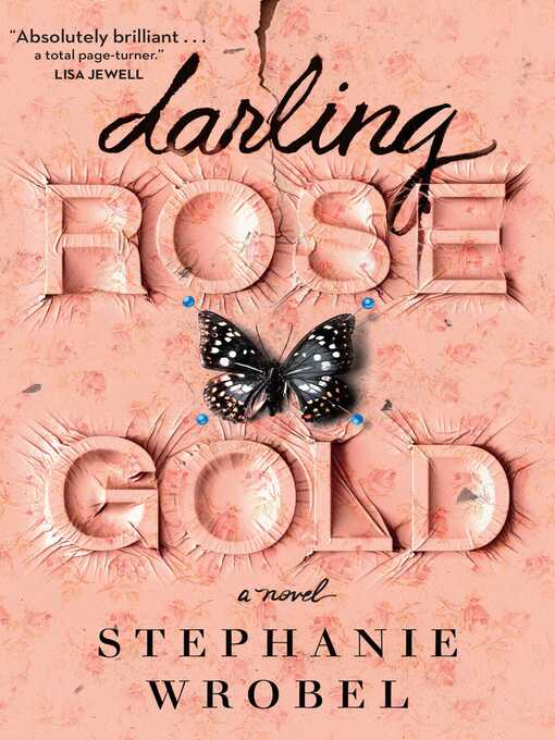 Title details for Darling Rose Gold by Stephanie Wrobel - Wait list